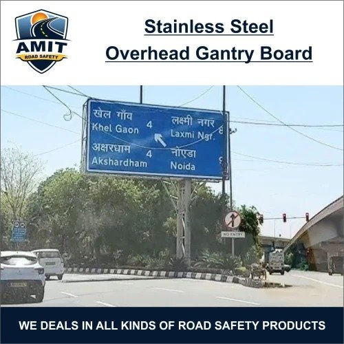 Stainless Steel Overhead Gantry Board
